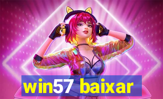 win57 baixar